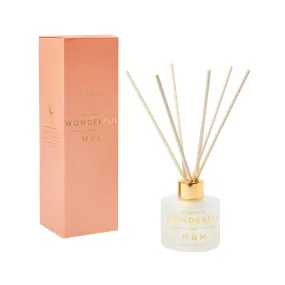 'Every Day Is Wonderful Because I Have You As My Mum' Sentiment Reed Diffuser | Peach Rose & Sweet Mandarin